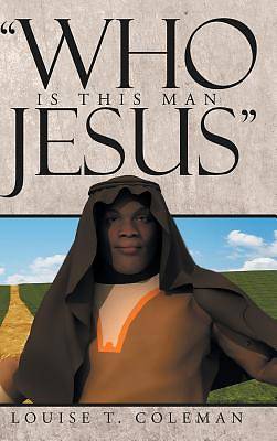 Picture of "who Is This Man Jesus"
