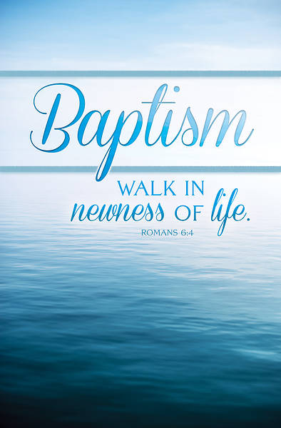 Picture of Walk in Newness of Life Baptism Regular Size Bulletin