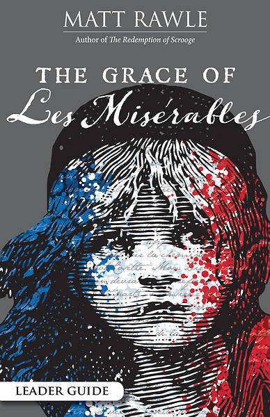 Picture of The Grace of Les Miserables Leader Guide - eBook [ePub]