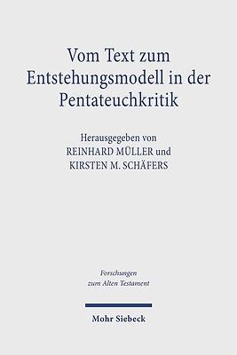Picture of Vom Text Zum Entstehungsmodell in Der Pentateuchkritik