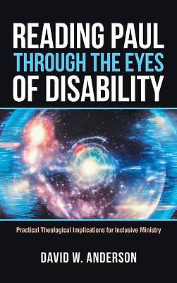 Picture of Reading Paul Through the Eyes of Disability