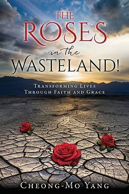 Picture of The Roses in the Wasteland!