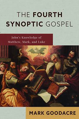 Picture of The Fourth Synoptic Gospel