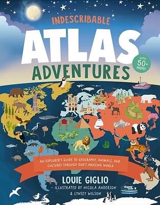 Indescribable Atlas Adventures