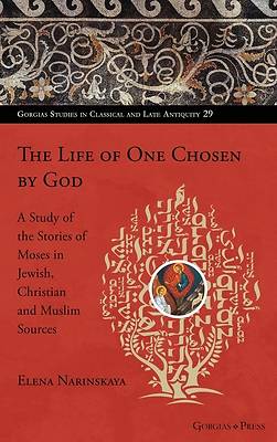 Picture of The Life of One Chosen by God