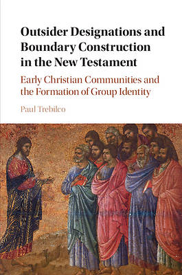 Picture of Outsider Designations and Boundary Construction in the New Testament