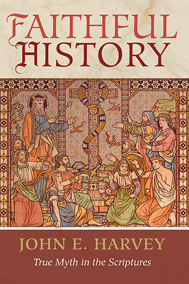 Picture of Faithful History