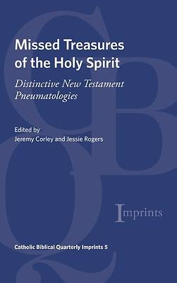 Missed Treasures of the Holy Spirit