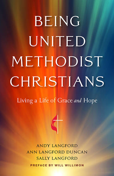 Being United Methodist Christians
