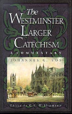 Picture of The Westminster Larger Catechism