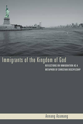 Picture of Immigrants of the Kingdom of God