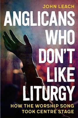 Picture of Anglicans Who Don't Like Liturgy