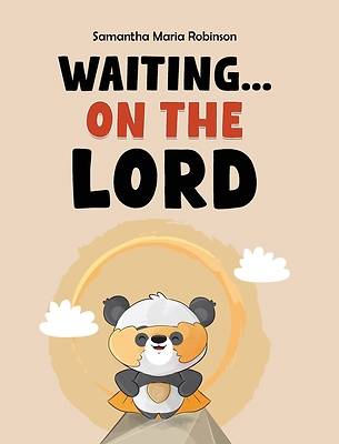 Picture of Waiting... on The Lord