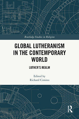 Picture of Global Lutheranism in the Contemporary World
