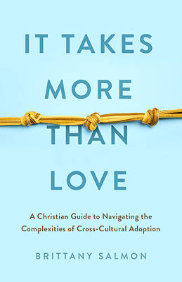 Picture of It Takes More Than Love