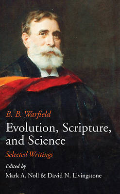 Picture of Evolution, Scripture, and Science