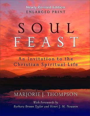 Soul Feast, Newly Revised Edition-Enlarged