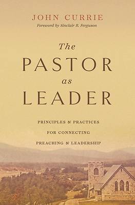 The Pastor as Leader