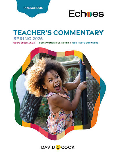 Echoes Preschool Teacher Commentary Spring