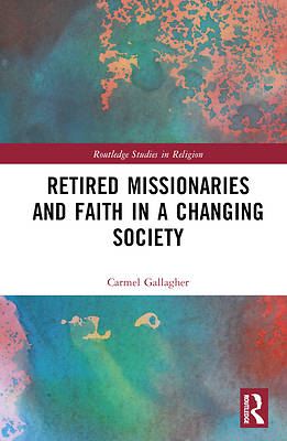 Picture of Retired Missionaries and Faith in a Changing Society