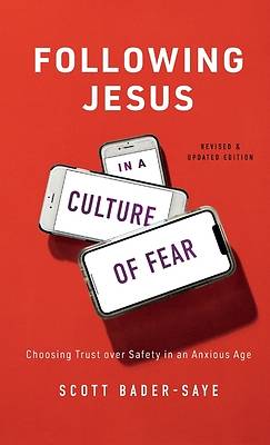 Picture of Following Jesus in a Culture of Fear