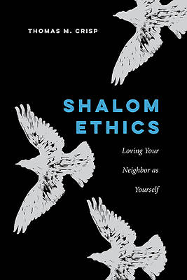 Shalom Ethics