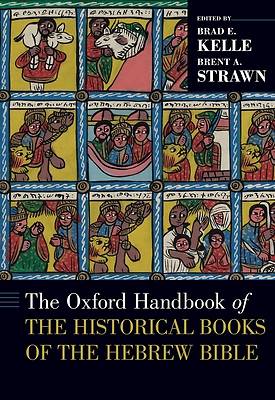 Picture of The Oxford Handbook of the Historical Books of the Hebrew Bible