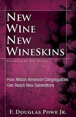 Picture of New Wine, New Wineskins - eBook [ePub]