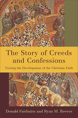 Picture of The Story of Creeds and Confessions