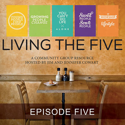 Picture of Living the Five: Streaming Video Session 5