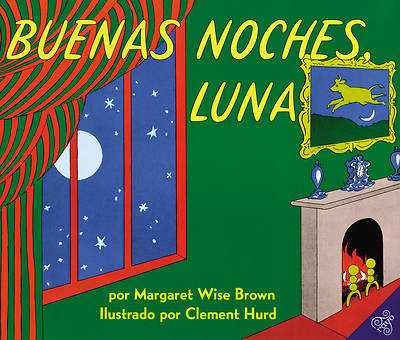 Goodnight Moon (Spanish Edition)