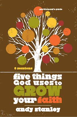 Picture of Five Things God Uses to Grow Your Faith Bible Study Participant's Guide - eBook [ePub]