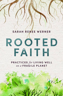 Rooted Faith