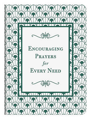 Picture of Encouraging Prayers for Every Need