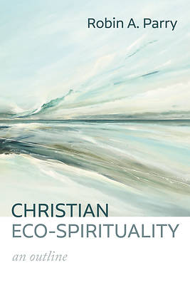 Picture of Christian Eco-Spirituality