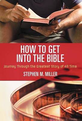 Picture of How to Get Into the Bible