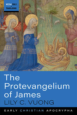 Picture of The Protevangelium of James