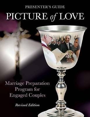 Picture of Picture of Love - Engaged Presenter's Guide Revised Edition