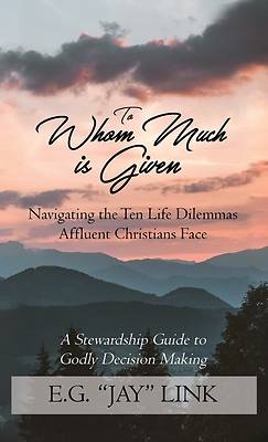 Picture of To Whom Much Is Given