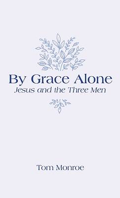 Picture of By Grace Alone