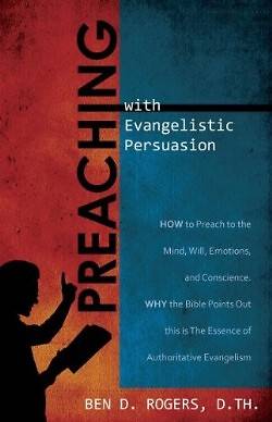 Picture of Preaching with Evangelistic Persuasion