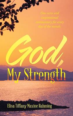 Picture of God, My Strength