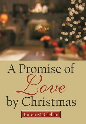 Picture of A Promise of Love by Christmas