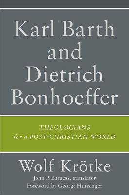 Picture of Karl Barth and Dietrich Bonhoeffer - eBook [ePub]