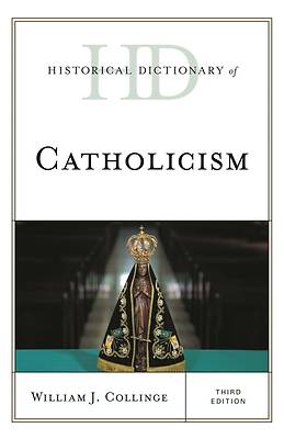 Picture of Historical Dictionary of Catholicism