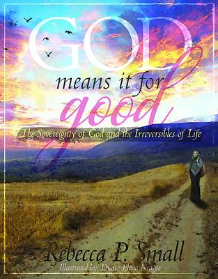 Picture of God Means It for Good