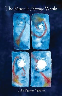 Picture of The Moon Is Always Whole