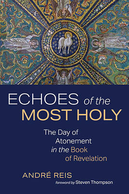 Picture of Echoes of the Most Holy