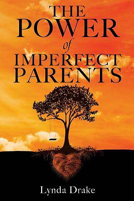 Picture of The Power of Imperfect Parents