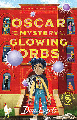 Oscar and the Mystery of the Glowing Orbs